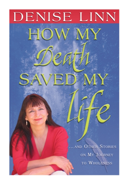How My Death Saved My Life, EPUB eBook