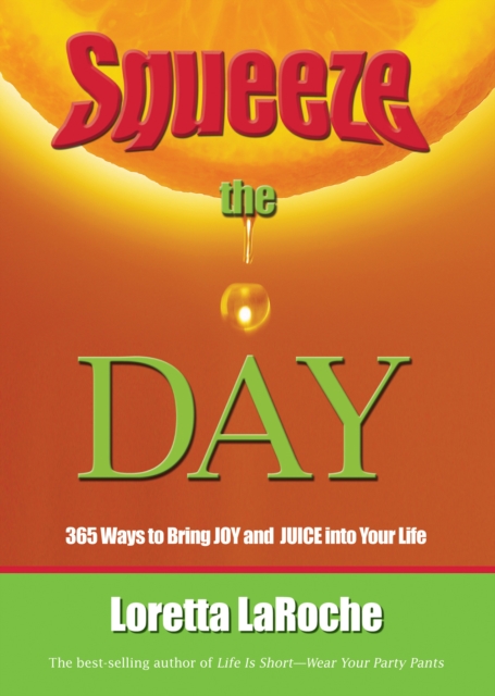 Squeeze the Day, EPUB eBook