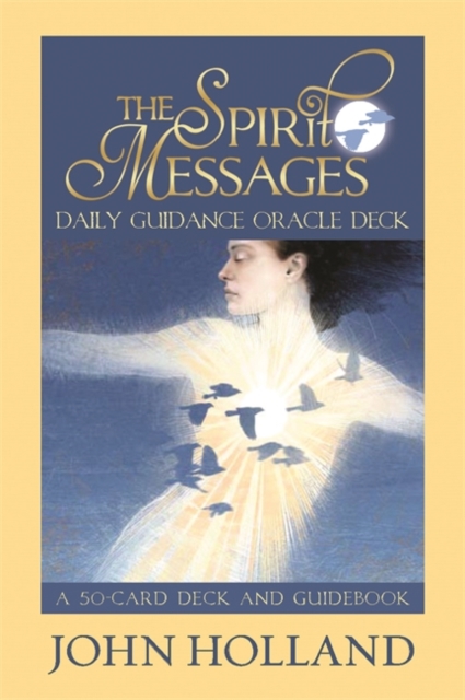 The Spirit Messages Daily Guidance Oracle Deck : A 50-Card Deck and Guidebook, Cards Book