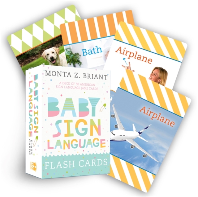 Baby Sign Language Flash Cards : A Deck of 50 American Sign Language (ASL) Cards, Cards Book
