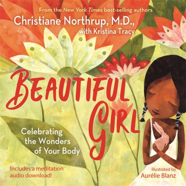 Beautiful Girl : Celebrating the Wonders of Your Body, Hardback Book