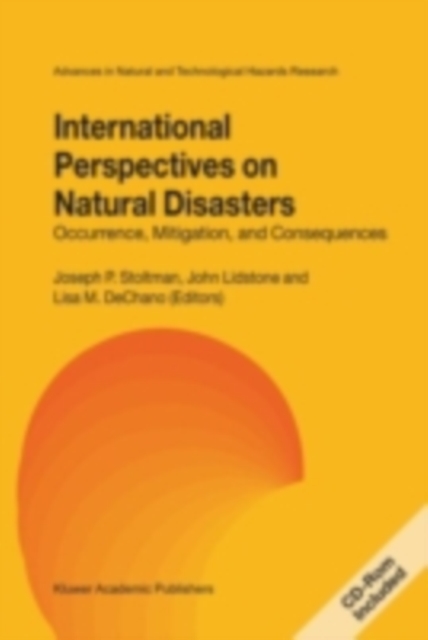 International Perspectives on Natural Disasters: Occurrence, Mitigation, and Consequences, PDF eBook
