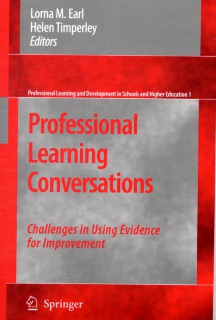 Professional Learning Conversations : Challenges in Using Evidence for Improvement, PDF eBook