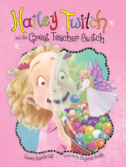 Hailey Twitch and the Great Teacher Switch, EPUB eBook