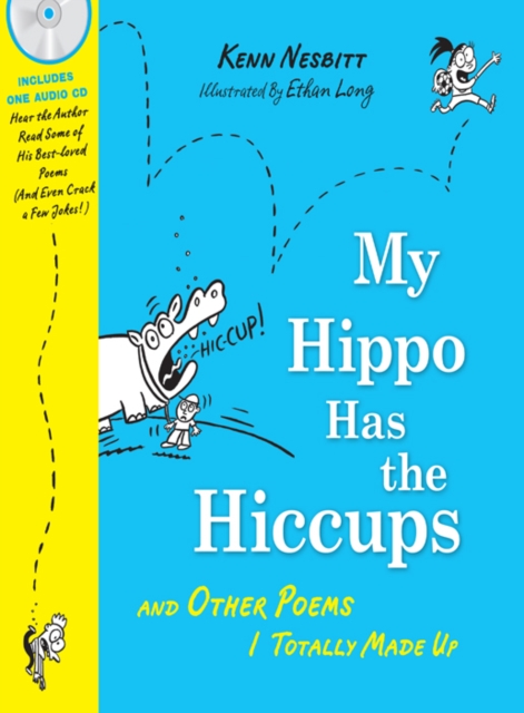 My Hippo Has the Hiccups : And Other Poems I Totally Made Up, EPUB eBook