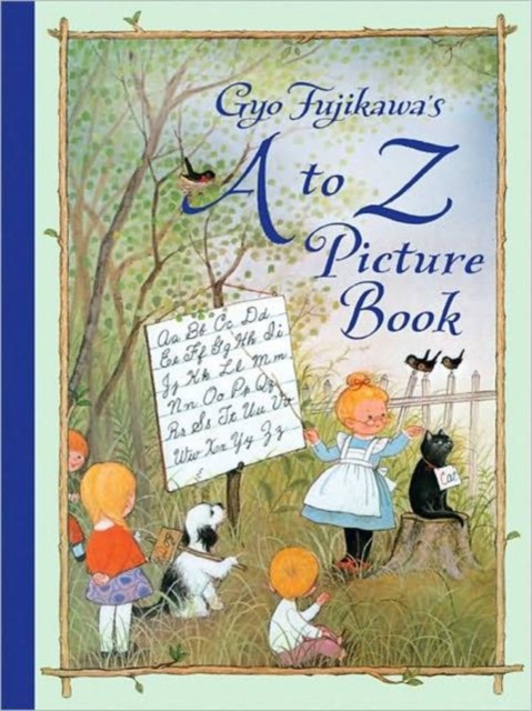 Gyo Fujikawa's A to Z Picture Book, Hardback Book