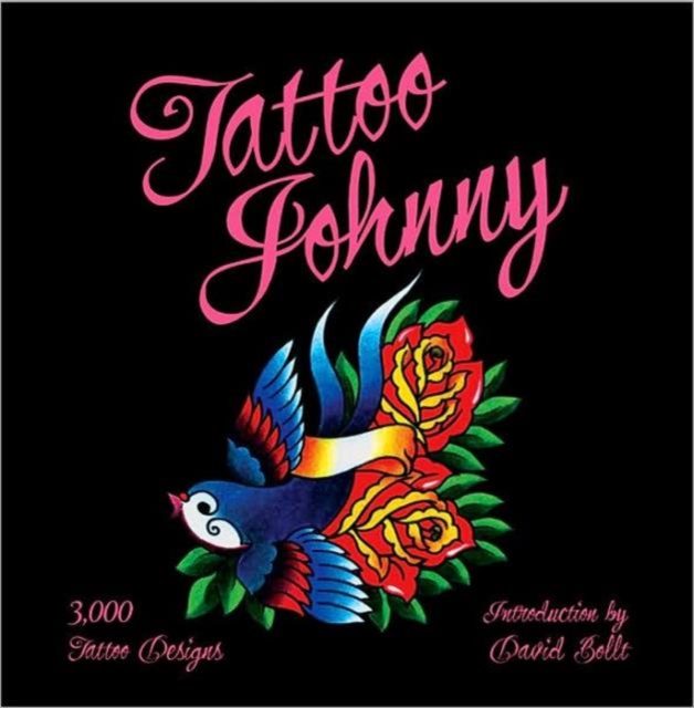 Tattoo Johnny : 3,000 Tattoo Designs, Paperback / softback Book