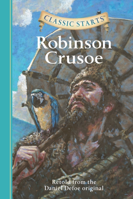 Classic Starts(R): Robinson Crusoe, EPUB eBook