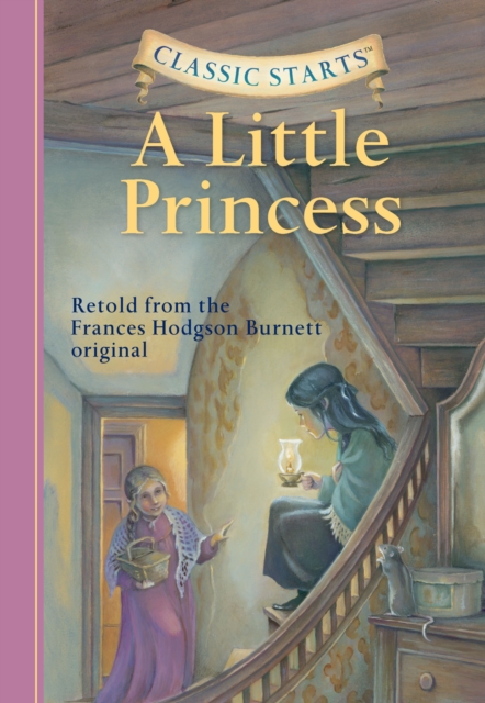 Classic Starts(R): A Little Princess, EPUB eBook