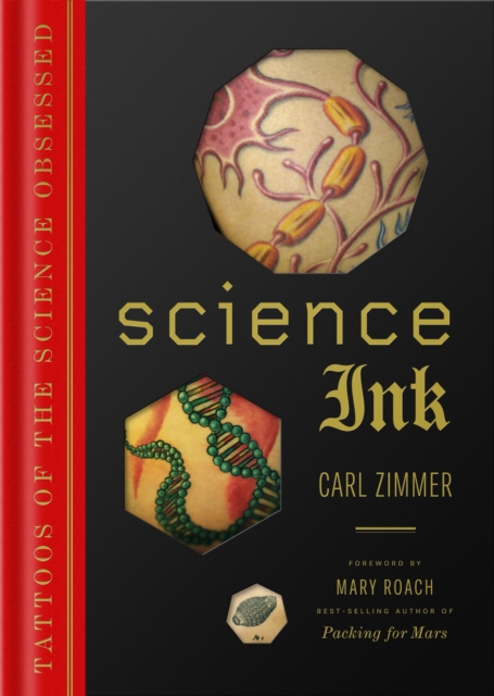 Science Ink : Tattoos of the Science Obsessed, EPUB eBook