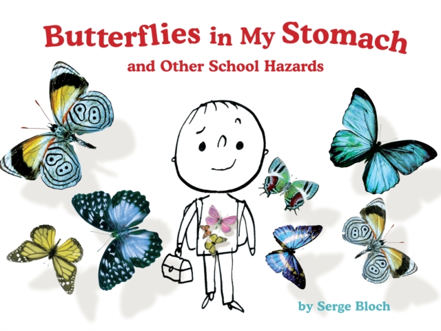 Butterflies in My Stomach and Other School Hazards, EPUB eBook