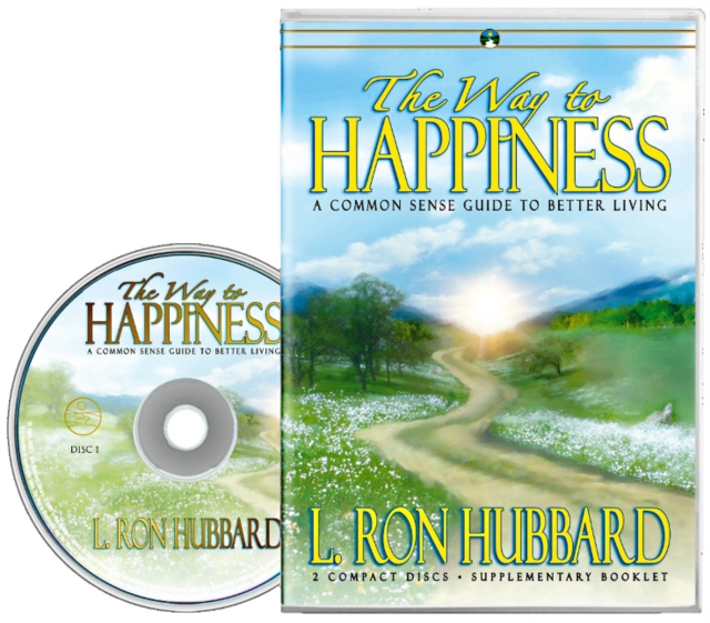 The Way to Happiness : A Common Sense Guide to Better Living, CD-Audio Book