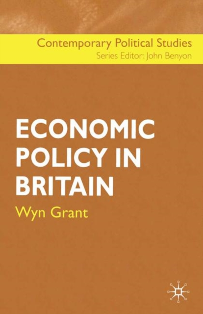 Economic Policy in Britain, PDF eBook