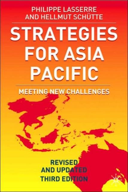 Strategies for Asia Pacific : Meeting New Challenges, Paperback / softback Book