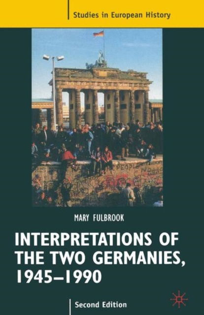 Interpretations of the Two Germanies, 1945-1990, EPUB eBook