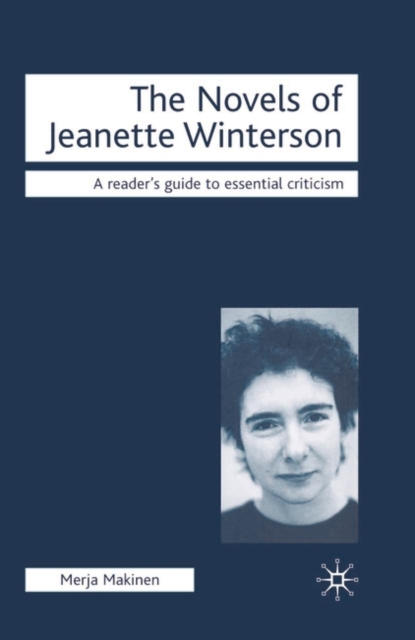 The Novels of Jeanette Winterson, Paperback / softback Book