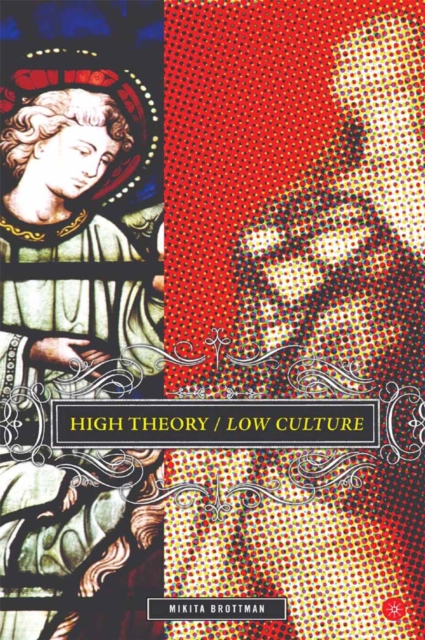 High Theory/Low Culture, PDF eBook