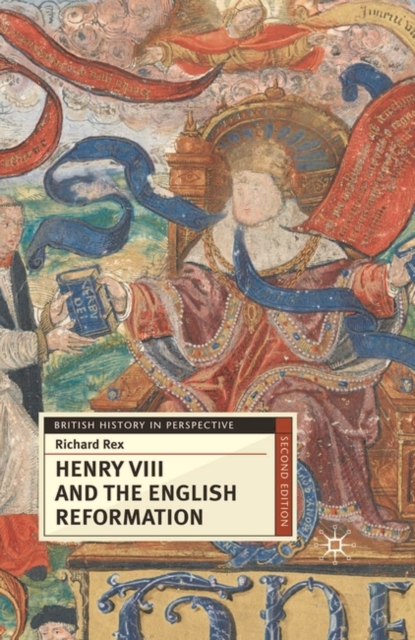 Henry VIII and the English Reformation, Paperback / softback Book