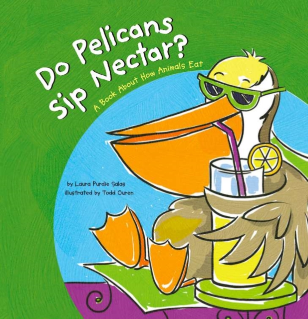 Do Pelicans Sip Nectar?, PDF eBook