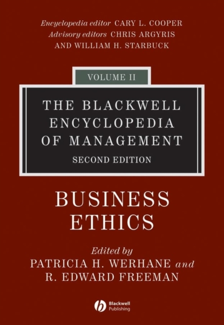 The Blackwell Encyclopedia of Management, Business Ethics, Hardback Book