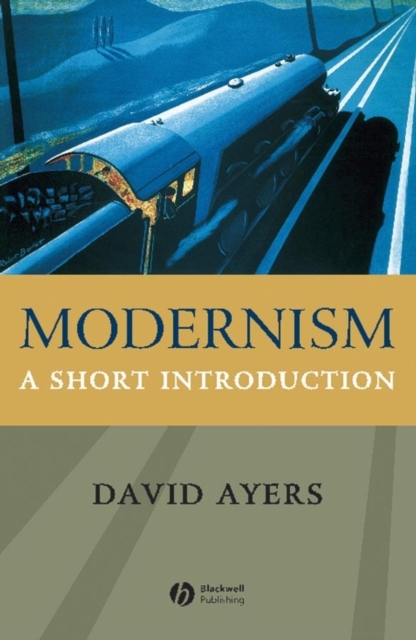 Modernism : A Short Introduction, Paperback / softback Book
