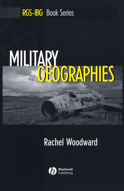 Military Geographies, Paperback / softback Book