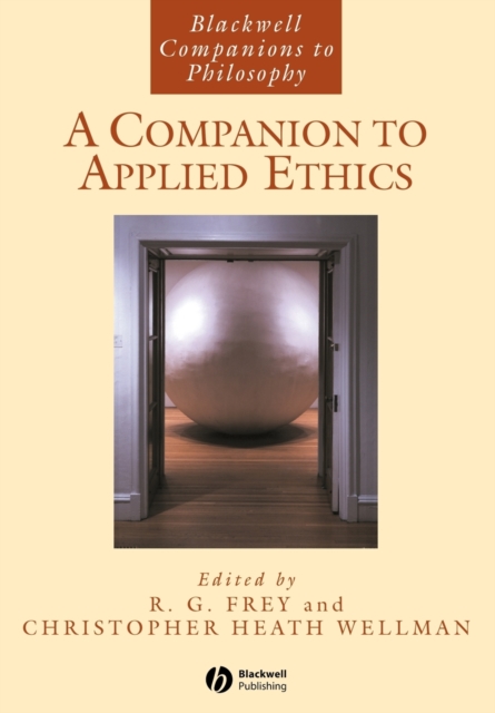 A Companion to Applied Ethics, Paperback / softback Book
