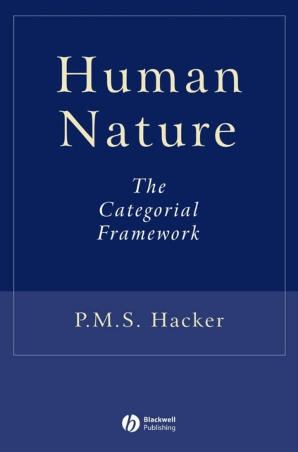 Human Nature : The Categorial Framework, Hardback Book