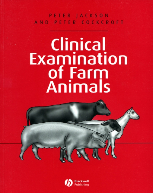 Clinical Examination of Farm Animals, PDF eBook