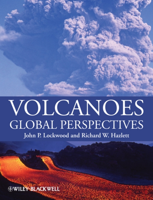 Volcanoes : Global Perspectives, Hardback Book