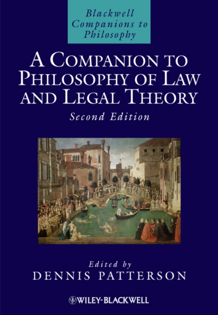 A Companion to Philosophy of Law and Legal Theory, Hardback Book
