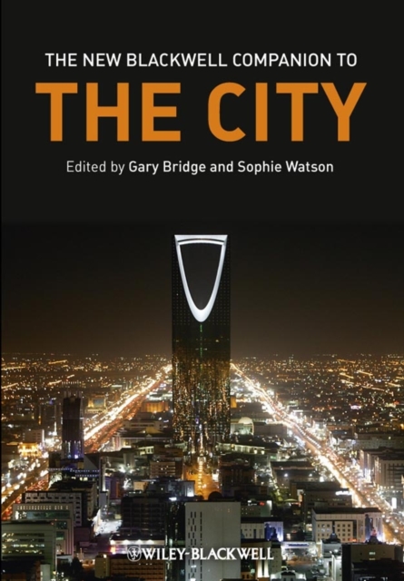 The New Blackwell Companion to The City, Hardback Book