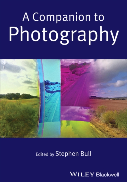 A Companion to Photography, Hardback Book
