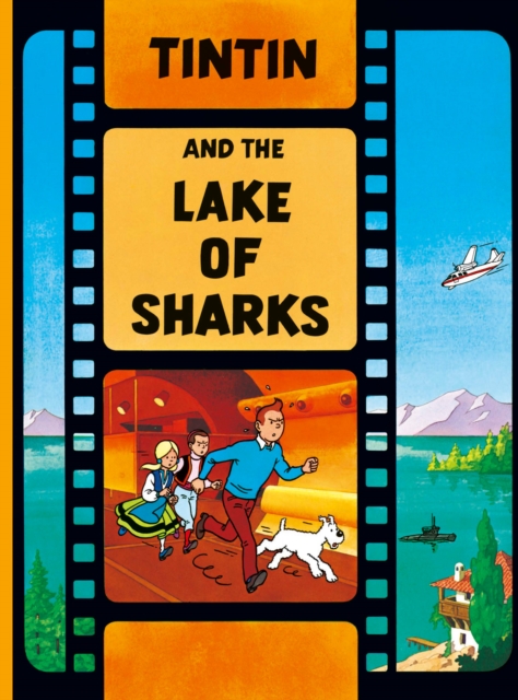 Tintin and the Lake of Sharks, Paperback / softback Book