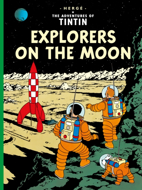 Explorers on the Moon, Hardback Book
