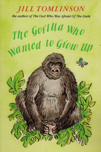 The Gorilla Who Wanted to Grow Up, Paperback Book