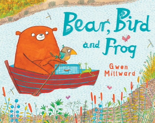 Bear Bird and Frog, Paperback Book