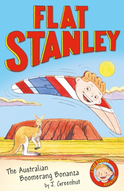 Jeff Brown's Flat Stanley: The Australian Boomerang Bonanza, Paperback / softback Book