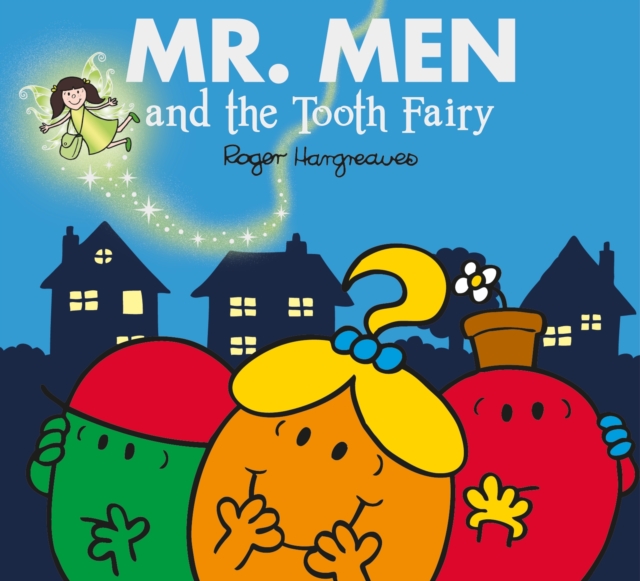 Mr. Men and the Tooth Fairy, Paperback Book