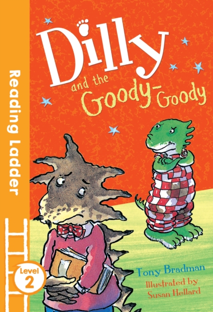 Dilly and the Goody-Goody, Paperback / softback Book