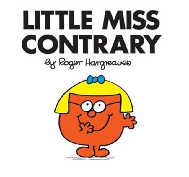 Little Miss Contrary, Paperback / softback Book