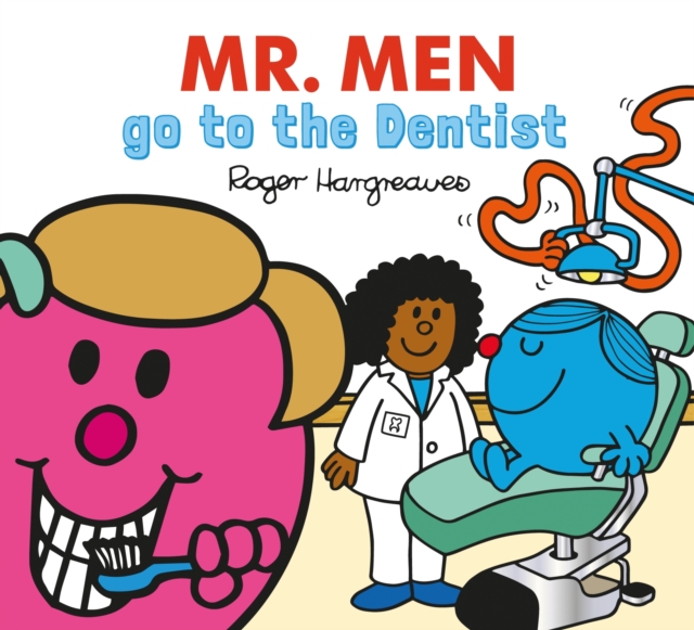 Mr. Men Little Miss go to the Dentist, Paperback / softback Book