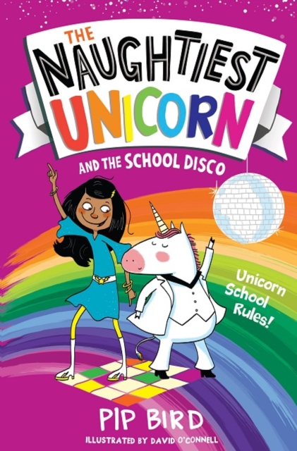 The Naughtiest Unicorn and the School Disco, Paperback / softback Book