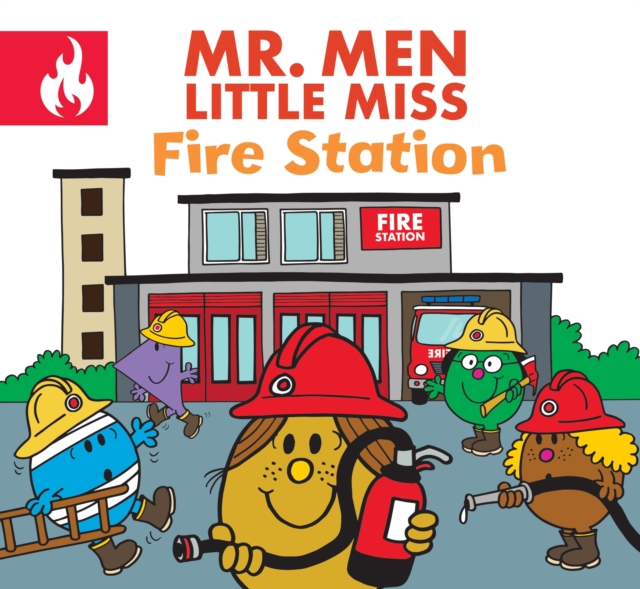 Mr. Men Little Miss Fire Station, Paperback / softback Book
