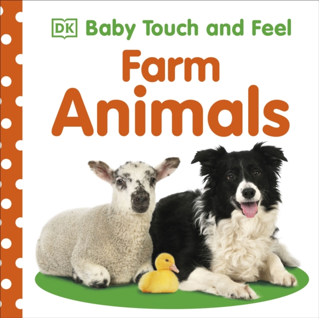 Baby Touch and Feel Farm Animals, Board book Book