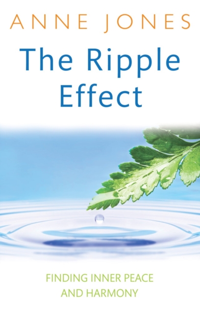 The Ripple Effect : Finding inner peace and harmony, EPUB eBook