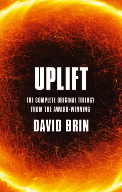 Uplift : The Complete Original Trilogy, EPUB eBook
