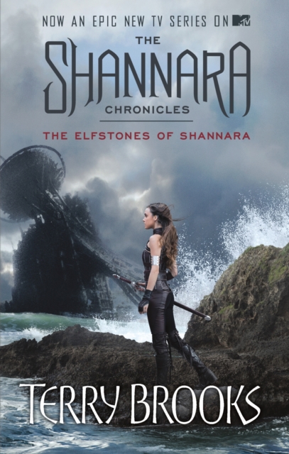 The Elfstones Of Shannara : The original Shannara Trilogy: Now a Major TV series, EPUB eBook