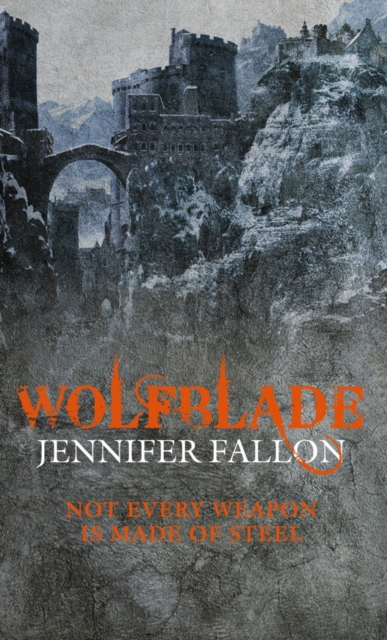 Wolfblade : Wolfblade trilogy Book One, EPUB eBook