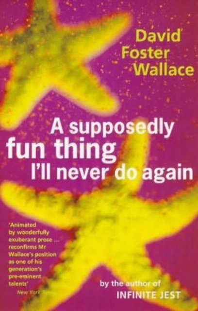 A Supposedly Fun Thing I'll Never Do Again, EPUB eBook